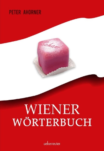 Buchcover und Innenansicht für das Buch: Wiener Wörterbuch