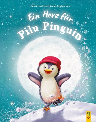 Buchcover und Innenansicht für das Buch: Ein Herz für Pilu Pinguin