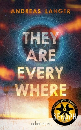 Buchcover und Innenansicht für das Buch: They Are Everywhere: Ein Near-Future-Thriller mit Sogfaktor!
