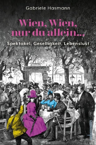 Buchcover und Innenansicht für das Buch: Wien, Wien, nur du allein ...