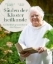 Buchcover und Innenansicht für das Buch: Säulen der Klosterheilkunde