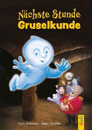 Buchcover und Innenansicht für das Buch: Nächste Stunde Gruselkunde