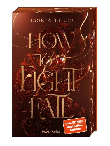Buchcover und Innenansicht für das Buch: How to Fight Fate (Fate Dilogie, Bd. 1)
