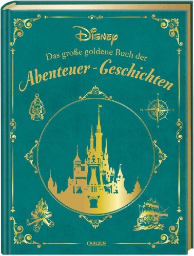 Buchcover und Innenansicht für das Buch: Disney: Das große goldene Buch der Abenteuer-Geschichten