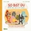 Buchcover und Innenansicht für das Buch: So bist du - Wähle das, was zu dir passt 
