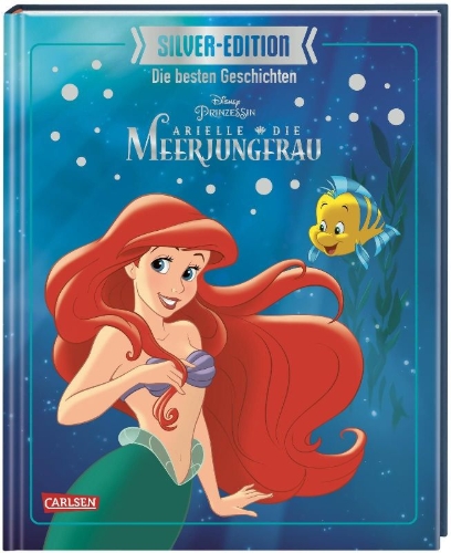 Buchcover und Innenansicht für das Buch: Disney Silver-Edition: Die besten Geschichten - Arielle, die kleine Meerjungfrau