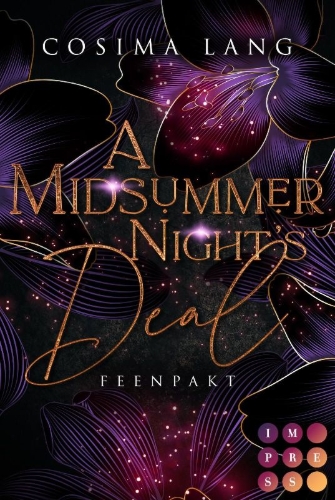 Buchcover und Innenansicht für das Buch: A Midsummer Night's Deal. Feenpakt