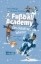 Buchcover und Innenansicht für das Buch: Fußball Academy: Ein eiskalter Winter