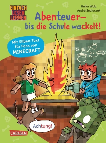 Buchcover und Innenansicht für das Buch: Minecraft Silben-Geschichte: Abenteuer - bis die Schule wackelt!