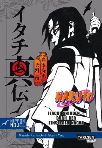 Buchcover und Innenansicht für das Buch: Naruto Itachi Shinden - Buch der finsteren Nacht (Nippon Novel)