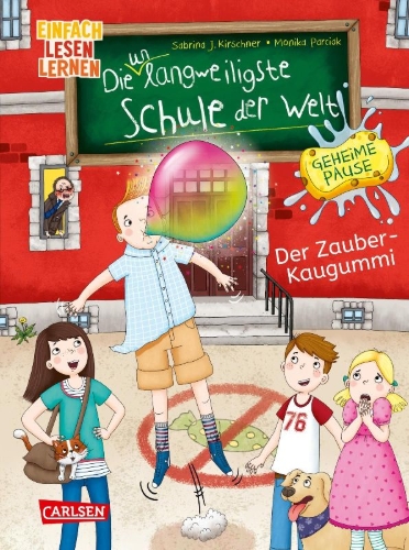 Buchcover und Innenansicht für das Buch: Die unlangweiligste Schule der Welt. Geheime Pause 1: Der Zauber-Kaugummi