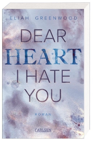 Buchcover und Innenansicht für das Buch: Dear Heart I Hate You