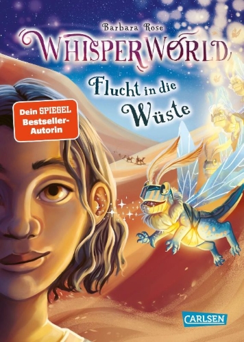 Buchcover und Innenansicht für das Buch: Whisperworld 2: Flucht in die Wüste