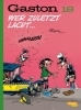 Buchcover und Innenansicht für das Buch: Gaston Neuedition 18: Wer zuletzt lacht ...