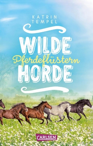 Buchcover und Innenansicht für das Buch: Wilde Horde 2: Pferdeflüstern