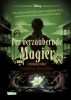 Buchcover und Innenansicht für das Buch: Disney. Twisted Tales: Der verzaubernde Magier (Tiana aus 'Küss den Frosch')
