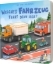 Buchcover und Innenansicht für das Buch: Welches Fahrzeug fährt denn hier?