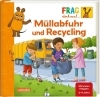 Buchcover und Innenansicht für das Buch: Frag doch mal ... die Maus: Müllabfuhr und Recycling