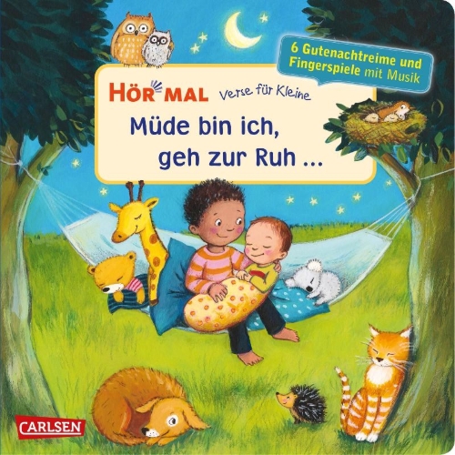 Buchcover und Innenansicht für das Buch: Hör mal (Soundbuch): Verse für Kleine: Müde bin ich, geh zur Ruh ...