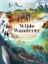 Buchcover und Innenansicht für das Buch: Wilde Wanderer