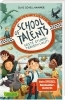 Buchcover und Innenansicht für das Buch: School of Talents 1: Erste Stunde: Tierisch laut!
