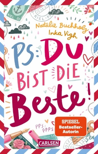 Buchcover und Innenansicht für das Buch: PS: Du bist die Beste!