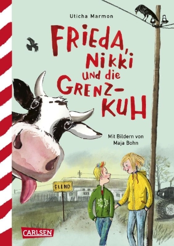 Buchcover und Innenansicht für das Buch: Frieda, Nikki und die Grenzkuh