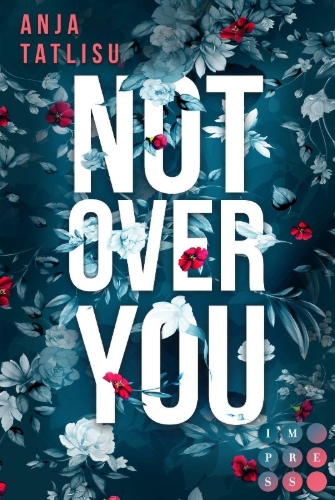 Buchcover und Innenansicht für das Buch: Not Over You