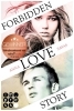 Buchcover und Innenansicht für das Buch: Forbidden Love Story. Weil ich dir begegnet bin