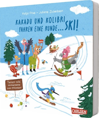 Buchcover und Innenansicht für das Buch: Kakadu und Kolibri fahren eine Runde ... Ski!
