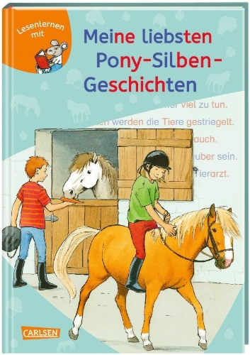Buchcover und Innenansicht für das Buch: LESEMAUS zum Lesenlernen Sammelbände: Meine liebsten Pony-Silben-Geschichten