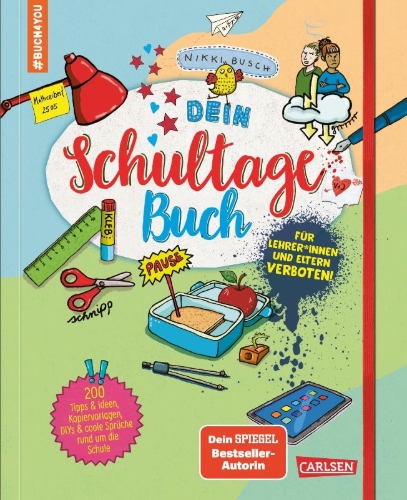 Buchcover und Innenansicht für das Buch: #buch4you: Dein Schultagebuch