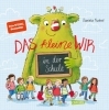 Buchcover und Innenansicht für das Buch: Das kleine WIR in der Schule