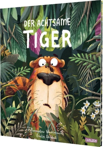 Buchcover und Innenansicht für das Buch: Der achtsame Tiger 1: Der achtsame Tiger