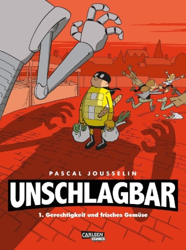 Buchcover und Innenansicht für das Buch: Unschlagbar! 1: Gerechtigkeit und Gemüse