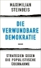 Buchcover und Innenansicht für das Buch: Die verwundbare Demokratie