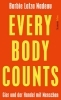 Buchcover und Innenansicht für das Buch: Every Body Counts. Secrets, Lies, and the Hidden Trade in Human Lives