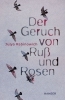 Buchcover und Innenansicht für das Buch: Der Geruch von Ruß und Rosen