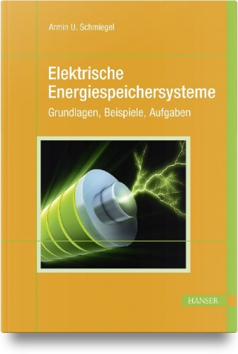 Buchcover und Innenansicht für das Buch: Elektrische Energiespeichersysteme