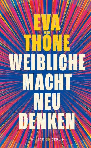 Buchcover und Innenansicht für das Buch: Weibliche Macht neu denken