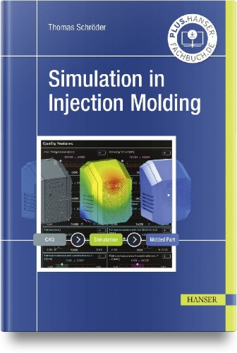 Buchcover und Innenansicht für das Buch: Simulation in Injection Molding
