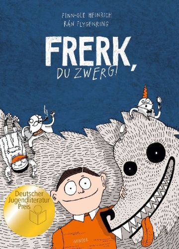 Buchcover und Innenansicht für das Buch: Frerk, du Zwerg!