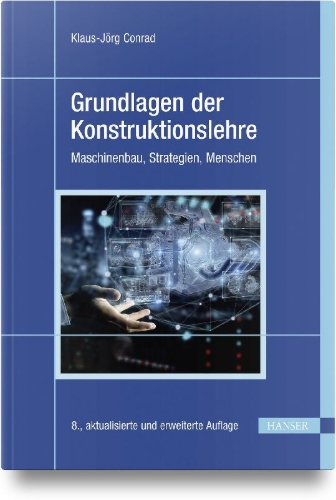 Buchcover und Innenansicht für das Buch: Grundlagen der Konstruktionslehre