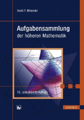 Buchcover und Innenansicht für das Buch: Aufgabensammlung der höheren Mathematik