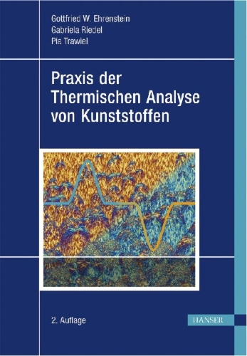 Buchcover und Innenansicht für das Buch: Praxis der Thermischen Analyse von Kunststoffen