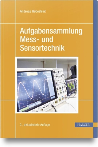 Buchcover und Innenansicht für das Buch: Aufgabensammlung Mess- und Sensortechnik