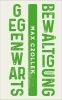 Buchcover und Innenansicht für das Buch: Gegenwartsbewältigung