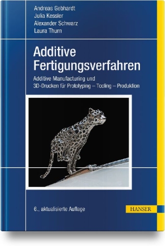 Buchcover und Innenansicht für das Buch: Additive Fertigungsverfahren