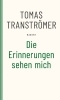 Buchcover und Innenansicht für das Buch: Die Erinnerungen sehen mich