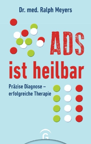 Buchcover und Innenansicht für das Buch: ADS ist heilbar